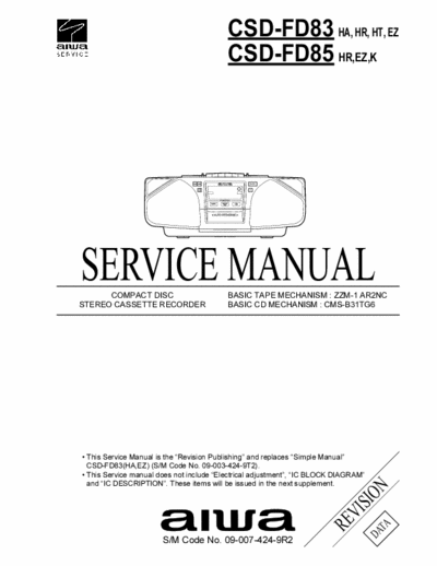 Aiwa CSD-FD83  CSD-FD85 Service Manual - Radio FM Tape Recorder CD - Type HA, HR, HT, EZ, K - Tape mech. ZZM-1 AR2NC, CMS-B31TG6 - (8.295Kb) pag. 27